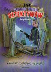 Tajemnica jąkającej się papugi. Autor: Chandler Andy. Dadada.pl Okładka książki Tajemnica jąkającej się papugi