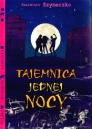 Okładka książki Tajemnica Jednej Nocy