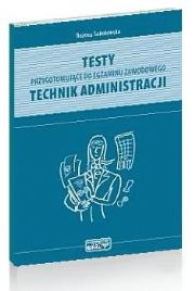 Testy przyg. do egz. technik administracji eMPi WZ. Autor: Bożena Sokołowska. Dadada.pl Okładka książki Testy przyg. do egz. technik administracji eMPi WZ
