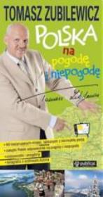 Okładka książki Tomasz Zubilewicz. Polska na pogodę i niepogodę