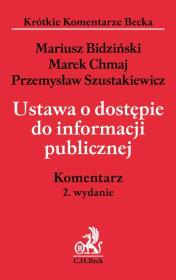 Okładka książki Ustawa o dostępie do informacji publicznej Komentarz