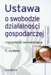 Okładka książki Ustawa o swobodzie działalności gospodarczej