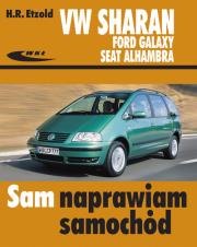 Okładka książki Volkswagen Sharan, Ford Galaxy, Seat Alhambra