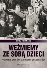 Okładka książki Weźmiemy ze sobą dzieci