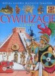 Okładka książki Wielka galeria ważnych tematów - Cywilizacje