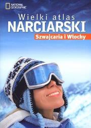 Wielki atlas narciarski - Szwajcaria i Włochy NG. Autor: praca zbiorowa. Dadada.pl Okładka książki Wielki atlas narciarski - Szwajcaria i Włochy NG