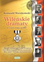 Wileńskie dramaty KUBAJAK. Autor: Romuald Warakomski. Dadada.pl Okładka książki Wileńskie dramaty KUBAJAK