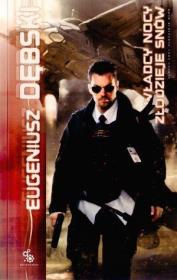 Władcy nocy, złodzieje snów w.2009. Autor: Dębski Eugeniusz. Dadada.pl Okładka książki Władcy nocy, złodzieje snów w.2009