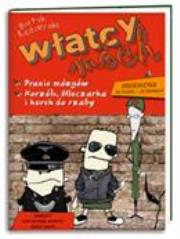 Włatcy móch 5. Autor: Bartek Kędzierski. Dadada.pl Okładka książki Włatcy móch 5