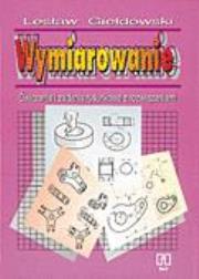 Okładka książki Wymiarowanie ćw. i zadania rysunkowe WSiP
