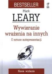 Okładka książki Wywieranie wrażenia na innych w.2010