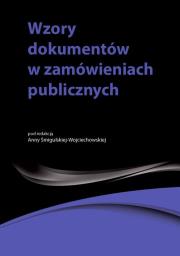 Okładka książki Wzory dokumentów w zamówieniach publicznych
