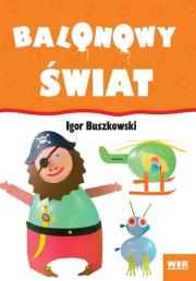 Okładka książki Balonowy świat