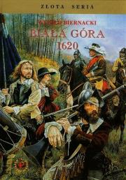 Biała Góra 1620. Autor: Biernacki Witold. Dadada.pl Okładka książki Biała Góra 1620