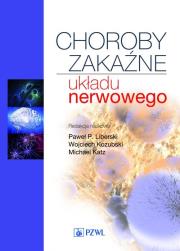 Choroby zakaźne układu nerwowego. Autor: Tomasz Chmielewski. Dadada.pl Okładka książki Choroby zakaźne układu nerwowego