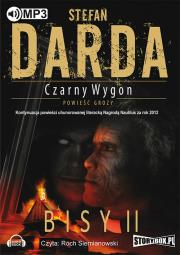 Czarny wygon: Bisy II - Audiobook. Autor: Stefan Darda. Dadada.pl Okładka książki Czarny wygon: Bisy II - Audiobook