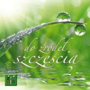 Okładka książki Do źródeł szczęścia 2