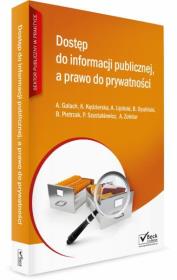 Dostęp do informacji publicznej a prawo do prywatności.. Autor: Kędzierska Kamila, Barbara Pietrzak, dr hab. Przemysław Szustakiewicz, dr Bartłomiej Opaliński. Dadada.pl Okładka książki Dostęp do informacji publicznej a prawo do prywatności.