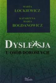 Okładka książki Dysleksja u osób dorosłych