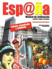 Esp@ña, manual de civilización. Edición actualizada y ampliada Podręcznik + CD. Autor: Crespo Pico Mila. Dadada.pl Okładka książki Esp@ña, manual de civilización. Edición actualizada y ampliada Podręcznik + CD