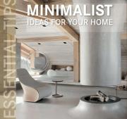 Okładka książki Essential Tips Minimalist Ideas for your Home