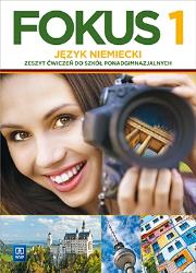 Fokus. Język niemiecki. Zeszyt ćwiczeń. Część 1. Zakres podstawowy Szkoły ponadgimnazjalne (2015). Autor: Szczęk Joanna, Kryczyńska-Pham Anna. Dadada.pl Okładka książki Fokus. Język niemiecki. Zeszyt ćwiczeń. Część 1. Zakres podstawowy Szkoły ponadgimnazjalne (2015)