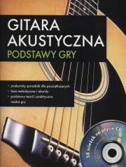 Gitara akustyczna Podstawy gry. Autor: praca zbiorowa. Dadada.pl Okładka książki Gitara akustyczna Podstawy gry