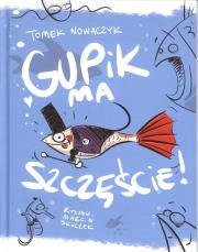 Okładka książki Gupik ma szczęście