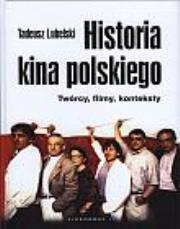 Historia Kina Polskiego Videograf II. Autor: Tadeusz Lubelski. Dadada.pl Okładka książki Historia Kina Polskiego Videograf II