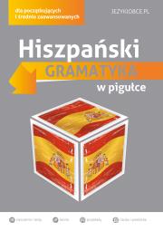 Hiszpański Gramatyka w pigułce. Autor: Opracowanie zbiorowe. Dadada.pl Okładka książki Hiszpański Gramatyka w pigułce