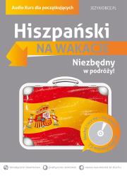 Hiszpański Na wakacje. Autor: Opracowanie zbiorowe. Dadada.pl Okładka książki Hiszpański Na wakacje