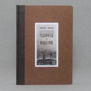 Okładka książki Illustrowny przewodnik po Warszawie