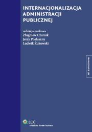Okładka książki Internacjonalizacja administracji publicznej