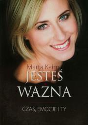 Jesteś ważna Czas emocje i ty. Autor: Kaim Marta. Dadada.pl Okładka książki Jesteś ważna Czas emocje i ty