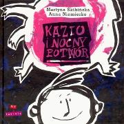 Okładka książki Kazio i Nocny Potwór