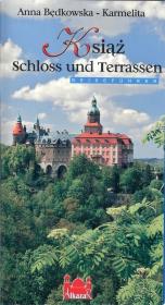Książ zamek i tarasy. Autor: Będkowska-Karmelita Anna. Dadada.pl Okładka książki Książ zamek i tarasy