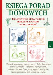 Księga porad domowych. Autor: Raiser Ulrike, Chiara Scudelotti, Laura Turati. Dadada.pl Okładka książki Księga porad domowych