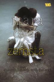 Mara Dyer Zemsta. Autor: Hodkin Michelle. Dadada.pl Okładka książki Mara Dyer Zemsta