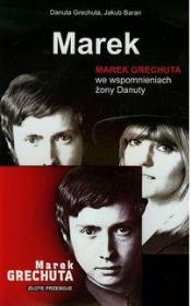 Okładka książki Marek Marek Grechuta we wspomnieniach żony Danuty +CD