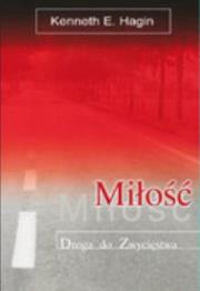 Okładka książki Miłość droga do zwycięstwa