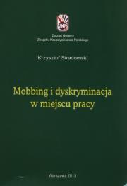 Mobbing i dyskryminacja w miejscu pracy. Autor: Stradomski Krzysztof. Dadada.pl Okładka książki Mobbing i dyskryminacja w miejscu pracy