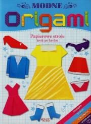 Modne origami Papierowe stroje krok po kroku. Autor: Opracowanie zbiorowe. Dadada.pl Okładka książki Modne origami Papierowe stroje krok po kroku