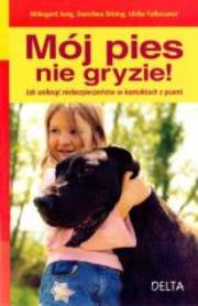 Okładka książki Mój pies nie gryzie