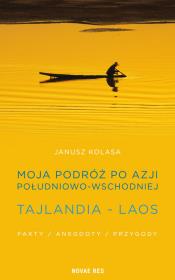 Okładka książki Moja podróż po Azji Południowo-Wschodniej