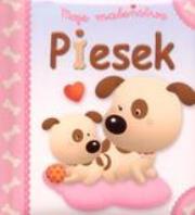 Okładka książki Moje maleństwo - Piesek