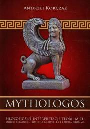 Mythologos. Autor: Korczak Andrzej. Dadada.pl Okładka książki Mythologos