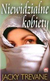 Okładka książki Niewidzialne kobiety - Jacky Trevane