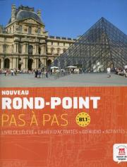 Noveau Rond-Point Pas a Pas B1.1 Livre de l'eleve + Cahier d'activites z płytą CD. Wydawca: LektorKlett. Dadada.pl Opakowanie Noveau Rond-Point Pas a Pas B1.1 Livre de l'eleve + Cahier d'activites z płytą CD