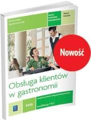 Obsługa klientów w gastronomii. Kwalifikacja T.15. Zeszyt ćw. Autor: Szajna Renata, Ławniczak Danuta. Dadada.pl Okładka książki Obsługa klientów w gastronomii. Kwalifikacja T.15. Zeszyt ćw