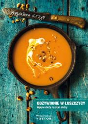Odżywianie w łuszczycy. Autor: Kurzyp Magdalena. Dadada.pl Okładka książki Odżywianie w łuszczycy